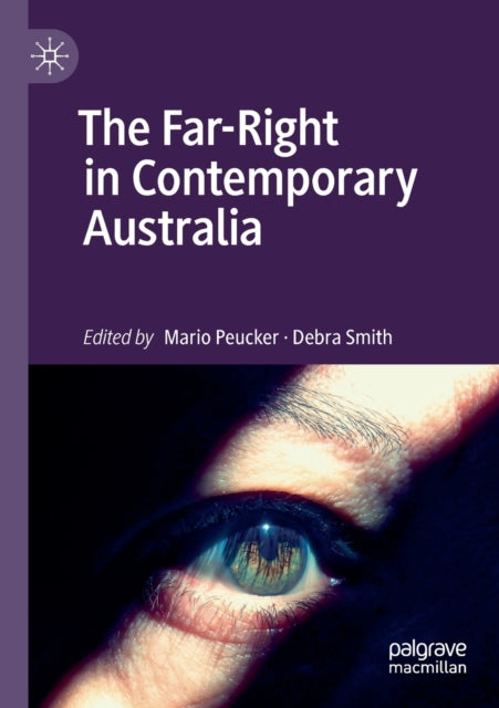 Book cover of: Far-Right in Contemporary Australia. By: Mario Peucker