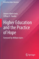 Book cover of: Higher Education and the Practice of Hope. By: Jeanne Marie Iorio