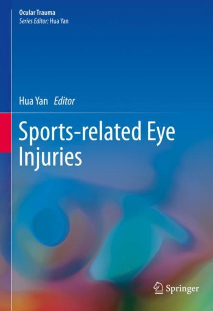 Book cover of: Sports-related Eye Injuries. By: Hua Yan