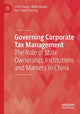 Book cover of: Governing Corporate Tax Management. By: Chen Zhang