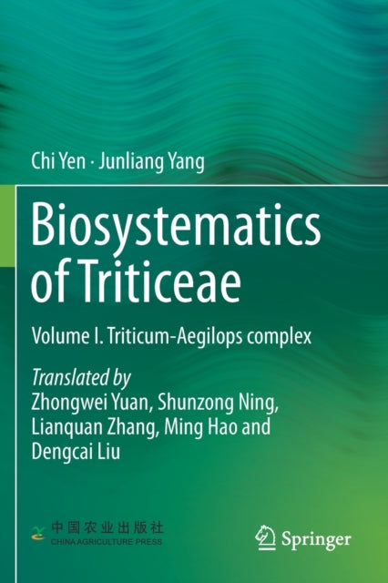 Book cover of: Biosystematics of Triticeae. By: Chi Yen
