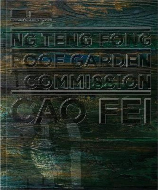 Book cover of: Ng Teng Fong Roof Garden Commission. By: Sam I-Shan