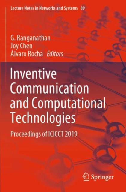 Book cover of: Inventive Communication and Computational Technologies. By: G. Ranganathan