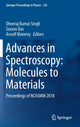 Book cover of: Advances in Spectroscopy: Molecules to Materials. By: Dheeraj Kumar Singh