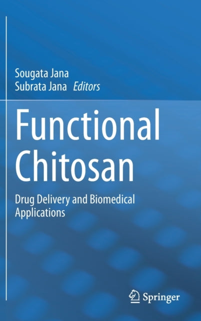Book cover of: Functional Chitosan. By: Sougata Jana