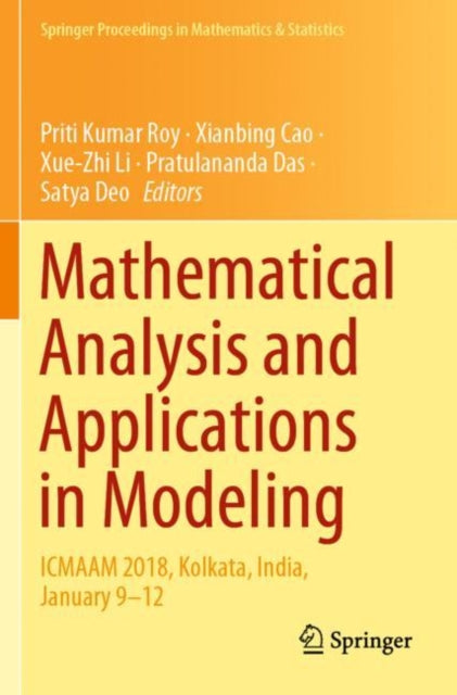 Book cover of: Mathematical Analysis and Applications in Modeling. By: Priti Kumar Roy