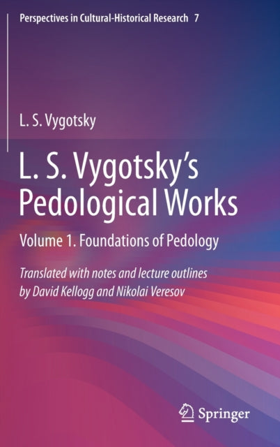 Book cover of: L. S. Vygotsky's Pedological Works. By: L. S. Vygotsky