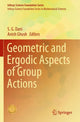 Book cover of: Geometric and Ergodic Aspects of Group Actions. By: S. G. Dani