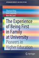 Book cover of: Experience of Being First in Family at University. By: Sharron King