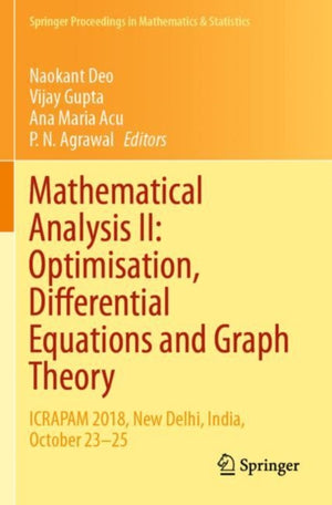 Mathematical Analysis II: Optimisation, Differential Equations and Graph Theory
