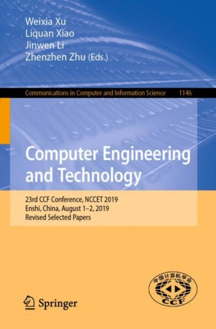 Book cover of: Computer Engineering and Technology. By: Weixia Xu