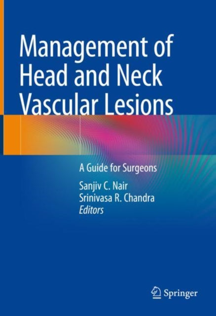 Book cover of: Management of Head and Neck Vascular Lesions. By: Sanjiv C Nair