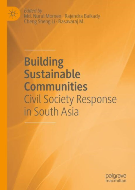 Book cover of: Building Sustainable Communities. By: Md. Nurul Momen
