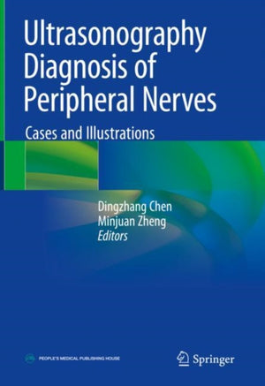 Ultrasonography Diagnosis of Peripheral Nerves