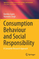 Book cover of: Consumption Behaviour and Social Responsibility. By: Karnika Gupta