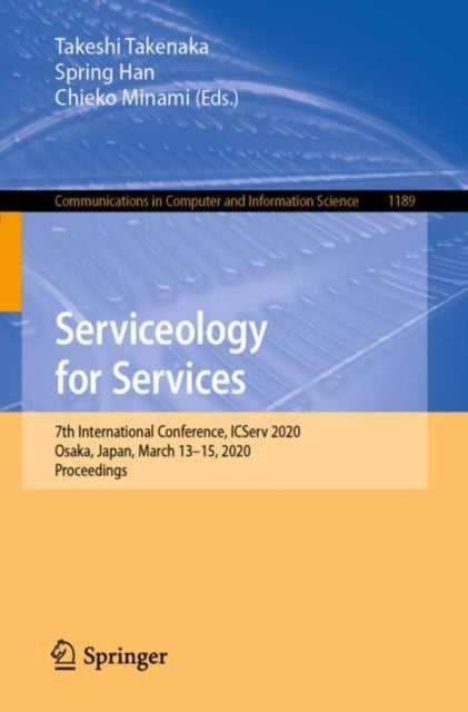 Book cover of: Serviceology for Services. By: Takeshi Takenaka
