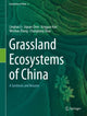 Book cover of: Grassland Ecosystems of China. By: Linghao Li