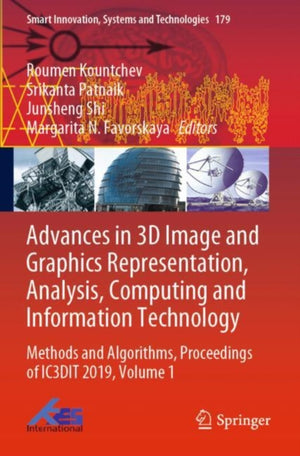Advances in 3D Image and Graphics Representation, Analysis, Computing and Information Technology