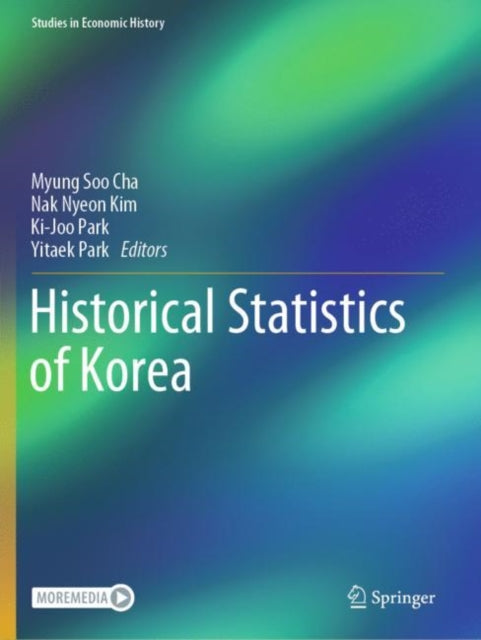 Book cover of: Historical Statistics of Korea. By: Myung Soo Cha