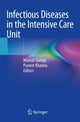 Book cover of: Infectious Diseases in the Intensive Care Unit. By: Manish Soneja