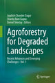 Book cover of: Agroforestry for Degraded Landscapes. By: Jagdish Chander Dagar