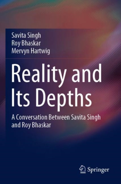 Reality and Its Depths