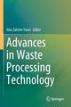 Book cover of: Advances in Waste Processing Technology. By: Abu Zahrim Yaser