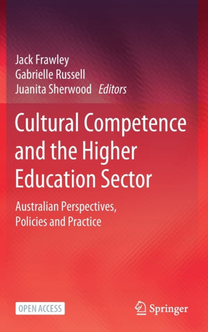 Cultural Competence and the Higher Education Sector
