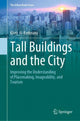 Book cover of: Tall Buildings and the City. By: Kheir Al-Kodmany