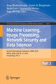 Book cover of: Machine Learning, Image Processing, Network Security and Data Sciences. By: Arup Bhattacharjee
