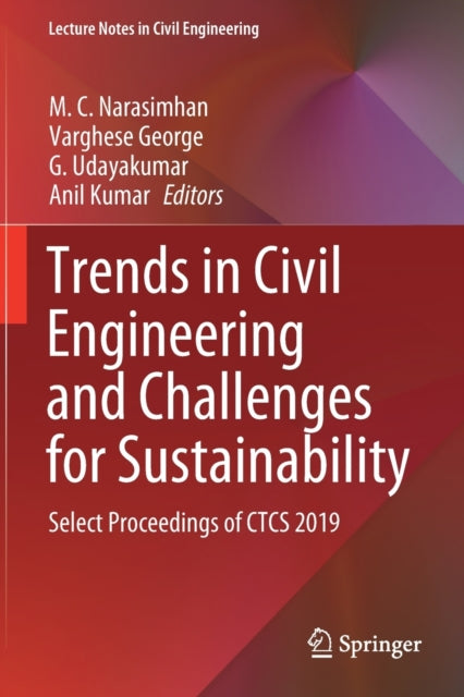 Book cover of: Trends in Civil Engineering and Challenges for Sustainability. By: M. C. Narasimhan
