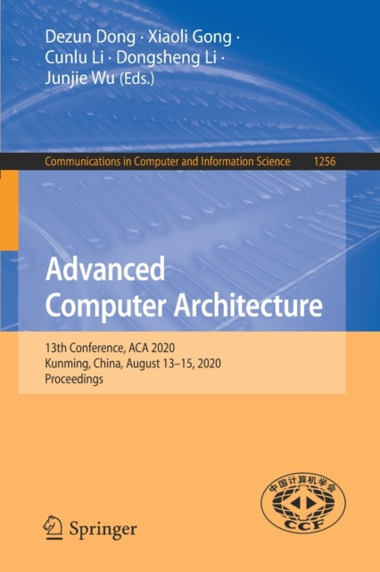 Book cover of: Advanced Computer Architecture. By: Dezun Dong