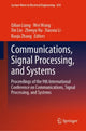 Book cover of: Communications, Signal Processing, and Systems. By: Qilian Liang