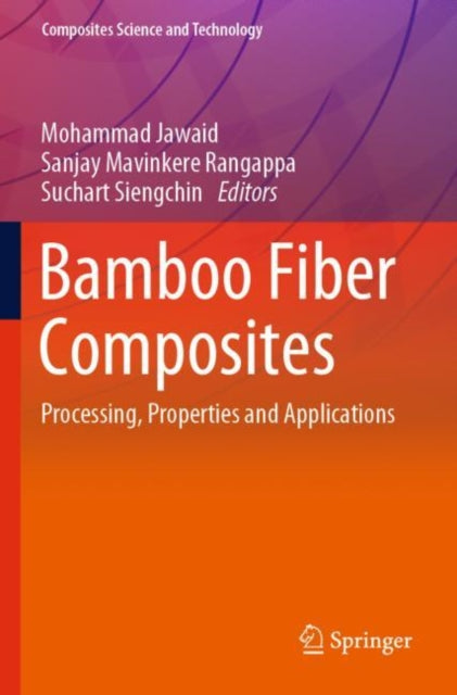 Book cover of: Bamboo Fiber Composites. By: Mohammad Jawaid
