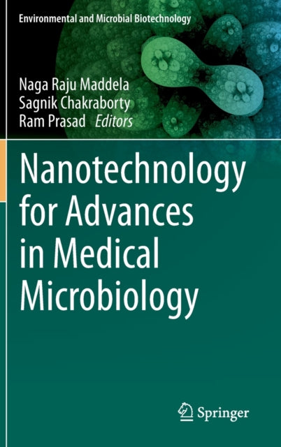 Nanotechnology for Advances in Medical Microbiology