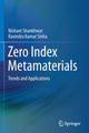 Book cover of: Zero Index Metamaterials. By: Nishant Shankhwar