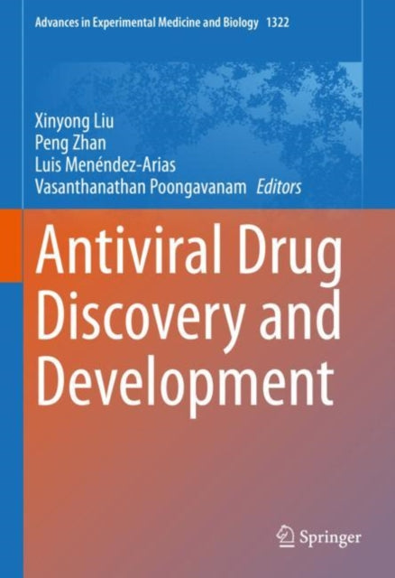Book cover of: Antiviral Drug Discovery and Development. By: Xinyong Liu