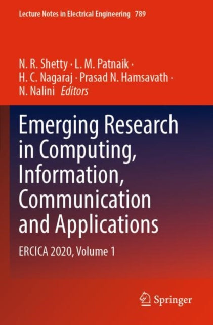 Book cover of: Emerging Research in Computing, Information, Communication and Applications. By: N. R. Shetty