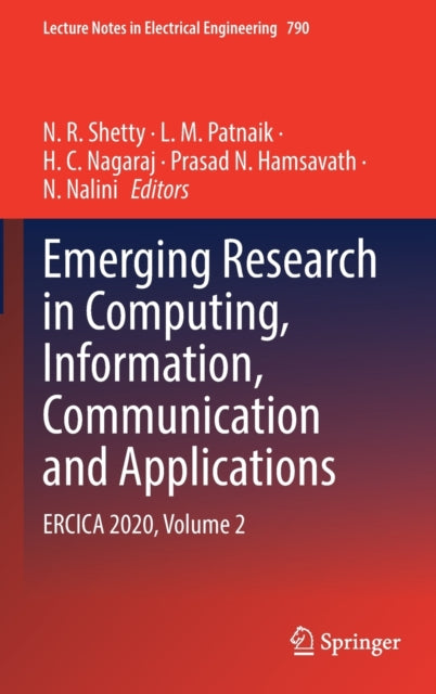 Book cover of: Emerging Research in Computing, Information, Communication and Applications. By: N. R. Shetty