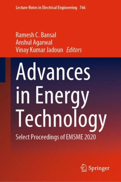 Book cover of: Advances in Energy Technology. By: Ramesh C. Bansal