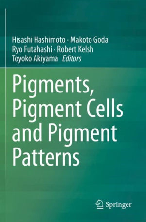 Pigments, Pigment Cells and Pigment Patterns