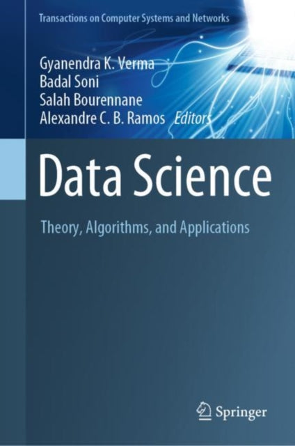 Book cover of: Data Science. By: Gyanendra K. Verma