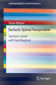 Book cover of: Stochastic Optimal Transportation. By: Toshio Mikami