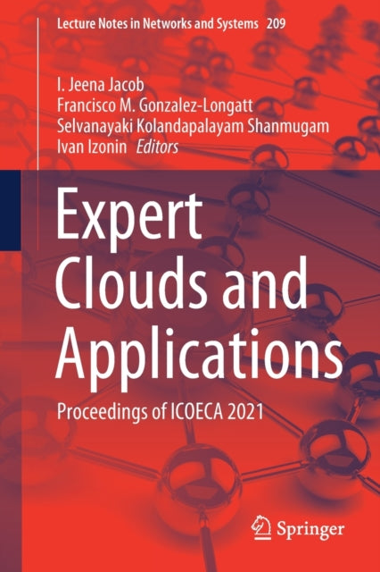 Book cover of: Expert Clouds and Applications. By: I. Jeena Jacob