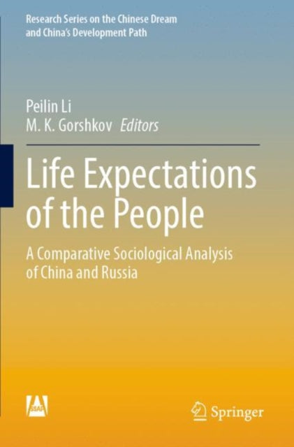 Book cover of: Life Expectations of the People. By: Peilin Li