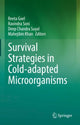 Book cover of: Survival Strategies in Cold-adapted Microorganisms. By: Reeta Goel