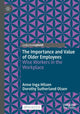 Book cover of: Importance and Value of Older Employees. By: Anne Inga Hilsen