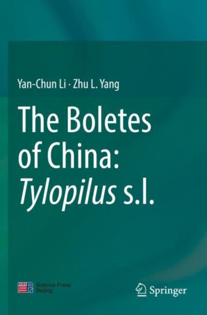 The Boletes of China: Tylopilus s.l.