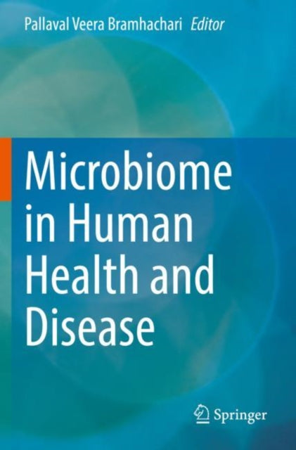 Book cover of: Microbiome in Human Health and Disease. By: Pallaval Veera Bramhachari