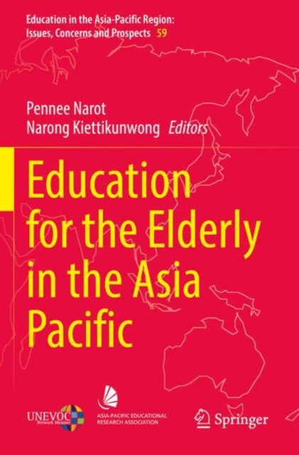 Book cover of: Education for the Elderly in the Asia Pacific. By: Pennee Narot